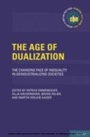 Cover: The Age of Dualization - OUP eBook