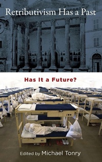 Enlarge image Cover: Retributivism Has a Past - Oxford University Press Inc