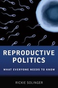 Cover: Reproductive Politics - OUP USA