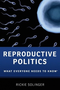 Enlarge image Cover: Reproductive Politics - Oxford University Press Inc