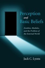 Cover: Perception and Basic Beliefs - Oxford University Press Inc