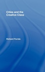 Cover: Cities and the Creative Class - Routledge