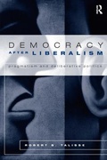 Cover: Democracy After Liberalism - Routledge
