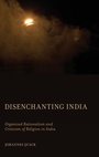 Cover: Disenchanting India - Oxford University Press Inc