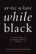 Cover: Articulate While Black - Oxford University Press Inc
