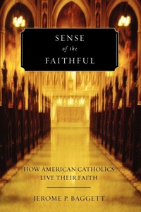 Enlarge image Cover: Sense of the Faithful - Oxford University Press Inc