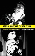 Cover: Popular Music and the New Auteur - Oxford University Press Inc