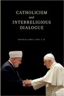 Cover: Catholicism and Interreligious Dialogue - Oxford University Press Inc