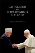 Cover: Catholicism and Interreligious Dialogue - Oxford University Press Inc