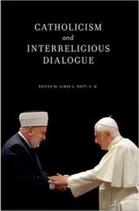 Enlarge image Cover: Catholicism and Interreligious Dialogue - Oxford University Press Inc