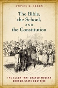 Cover: The Bible, the School, and the Constitution - OUP eBook