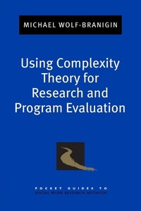 Enlarge image Cover: Using Complexity Theory for Research and Program Evaluation - Oxford University Press Inc