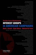 Cover: Interest Groups in American Campaigns - Oxford University Press