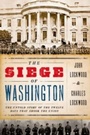 Cover: The Siege of Washington - OUP eBook