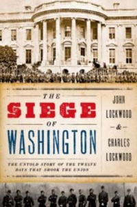 Enlarge image Cover: The Siege of Washington - OUP eBook