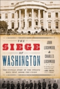 Enlarge image Cover: The Siege of Washington - OUP eBook
