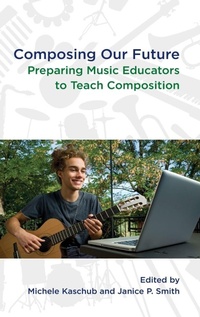 Enlarge image Cover: Composing our Future - Oxford University Press Inc
