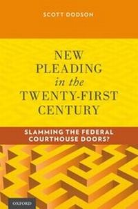 Abbildung von: New Pleading in the Twenty-First Century - Oxford University Press Inc