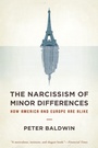 Cover: The Narcissism of Minor Differences - Oxford University Press Inc