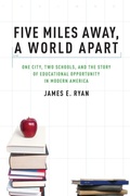 Cover: Five Miles Away, A World Apart - Oxford University Press Inc