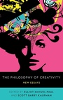 Cover: The Philosophy of Creativity - Oxford University Press Inc