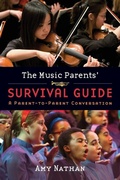 Cover: The Music Parents' Survival Guide - Oxford University Press Inc