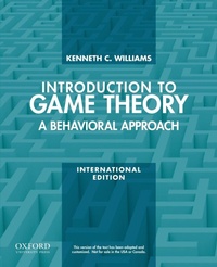Enlarge image Cover: Introduction to Game Theory: A Behavioral Approach - Oxford University Press Inc