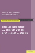 Cover: Literacy Instruction for Students who are Deaf and Hard of Hearing - Oxford University Press Inc