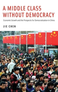 Enlarge image Cover: A Middle Class Without Democracy - Oxford University Press Inc