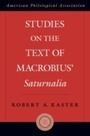 Cover: Studies on the Text of Macrobius' Saturnalia - OUP eBook