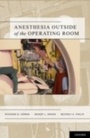 Cover: Anesthesia Outside of the Operating Room - OUP eBook
