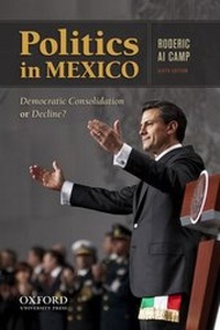 Enlarge image Cover: Politics in Mexico - Oxford University Press Inc