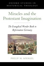 Cover: Miracles and the Protestant Imagination - OUP USA