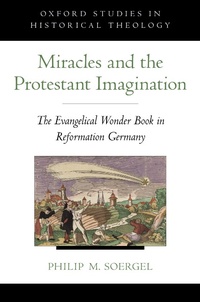Enlarge image Cover: Miracles and the Protestant Imagination - OUP USA