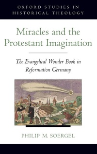 Enlarge image Cover: Miracles and the Protestant Imagination - Oxford University Press Inc