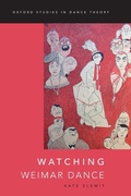 Cover: Watching Weimar Dance - Oxford University Press Inc