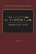 Cover: The Law of the Executive Branch - Oxford University Press Inc
