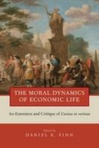 Abbildung von: The Moral Dynamics of Economic Life - OUP eBook