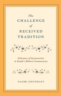 Cover: The Challenge of Received Tradition - Oxford University Press Inc