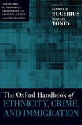 Cover: The Oxford Handbook of Ethnicity, Crime, and Immigration - Oxford University Press Inc