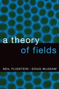Cover: A Theory of Fields - Oxford University Press Inc