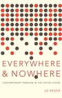 Cover: Everywhere and Nowhere - Oxford University Press Inc