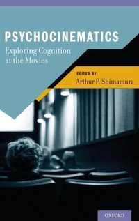 Enlarge image Cover: Psychocinematics - Oxford University Press Inc