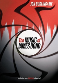 Abbildung von: The Music of James Bond - Oxford University Press Inc