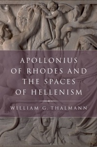 Enlarge image Cover: Apollonius of Rhodes and the Spaces of Hellenism - OUP eBook