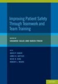 Bild vergrößern Bild: Improving Patient Safety Through Teamwork and Team Training - OUP eBook