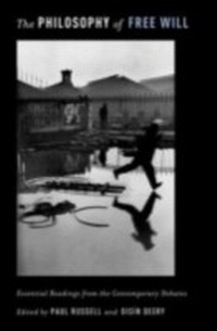 Abbildung von: The Philosophy of Free Will - OUP eBook