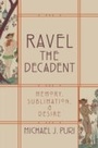 Cover: Ravel the Decadent - OUP eBook