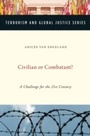 Cover: Civilian or Combatant? - OUP eBook