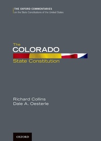 Enlarge image Cover: The Colorado State Constitution - OUP eBook